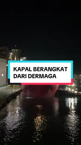 Begini proses kapal berangkat dari pelabuhan #kapal #berlayar #pelautindonesia #edukasipelaut #pelabuhan 