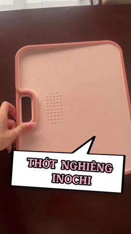 Thớt nghiêng tiện lợi sạch sẽ #kocnet #suariviu #thotnghieng #inochi 