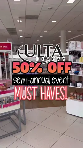ULTA SEMI-ANNUAL BEAUTY EVENT 50% OFF MUST HAVES FOR MARCH 9TH! 😱 #beauty #makeup #ulta #ultabeauty #makeupmusthaves 