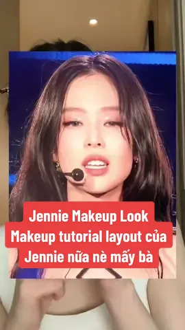 Jennie Makeup Look - Makeup tutorial layout của Jennie nữa nè mấy bà, này kiểu bling bling slay lắm nha #jenniemakeuplook #jenniemakeuptutorial #koreamakeuplook #makeupstylehanquoc #huongdantrangdiem #hướngdẫntrangđiểm #huongdanmakeup #makeuptutorial #xuhuong #mynuthichve 