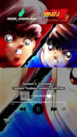 Captain Tsubasa Junior Youth-hen Season 2 Opening 2  #capitantsubasa #captaintsubasa #supercampeones #tsubasaozora #Anime #animeopening #Otaku #animefyp #animeedit #animetiktok #kawaijavi #fyp #Viral #parati 