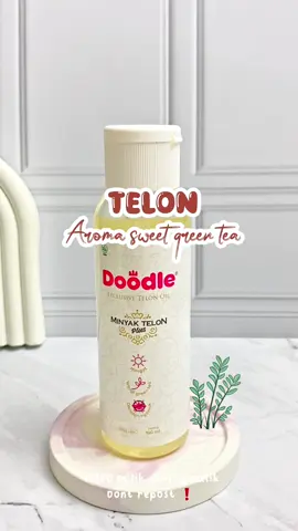 Rekomendasi telon wangi green tea #telon ##telonyangwanginyabeda #minyaktelon #doodleexclusivetelonoil #telondoodle 
