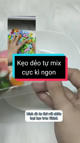 Kẹo dẻo tự mix vị #ancungtiktok #foodfestontiktok #muasamcungtiktok #keodeo #buffetkeo #viral #fyp #xuhuong #review 