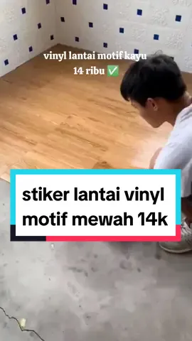 Sticker lantai vinyl motif serat kayu 14 ribu #stickerlantaivynil #stikerlantai #lantaivinyl 