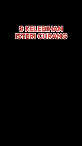 8 Kelebihan Isteri Curang #CapCut #istericurang #curang #khianat #penipu #pembohong 