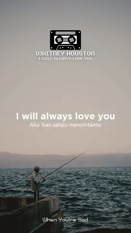 #iwillalwaysloveyou #whitneyhouston 