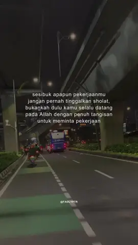 Jangan pernah tinggalkn sholat #quotes #reminder #story #foryou #kerja #sholat #fyp