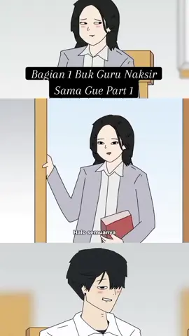 Bagian 1 buk Guru Naksir Sama Gua part 1 #epin #bangpin #animetiktok #epinterbaru #fyp #fypシ 