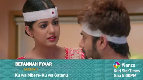 Ntucikwe na Bepannah pyaar saa 17:00 mu Kinyarwanda ep 94 kuri GANZA TV,Kuva kuwa mbere kujyeza kuwa gatantu. #startimesrwanda #startimeson #ganzatv #kinyarwanda #series #drama