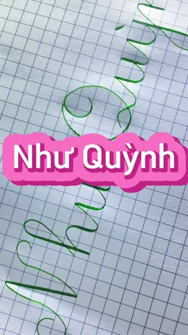 Ý nghĩa tên Như Quỳnh#xuhuong ##tangchutiktok #tặngtendao #luyenchutiktok #tặngten #viettendao #nhuquynh 