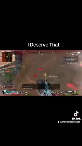 I Deserve That  #apex #apexlegends #funny #edit #art #artsistsoftiktok 