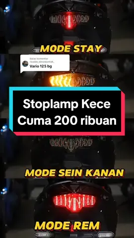 Membalas @rivaldo_simanjuntak_ Stoplamp Running 3IN1 RACEPRO Vario 125 150 Led New #stoplamp #stoplamprunning #stoplampvario #stoplampcostum #stoplampracepro #variomodifikasi #vario125 #vario150 #variolednew #aksesorismotor #modifikasimotor #trendmotor #sukucadangmotor #variasimotor #idemodifikasimotor #hedongakharusmahal 