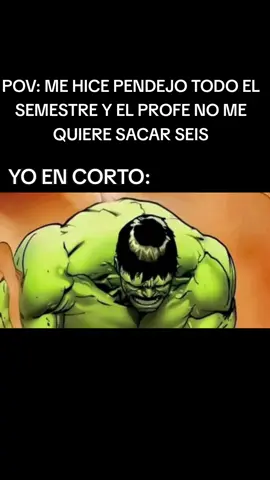 TIRE PARO PROFE 😞💀 #fypシ #humor #hulk #meme #viral 