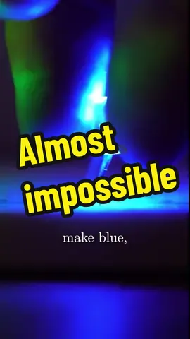 Why it was almost impossible to make the blue LED