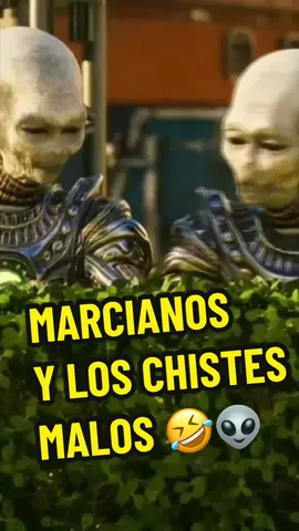 Marcianos contando chistes muy malos #chistesmarcianos #chistesmalos #humor 