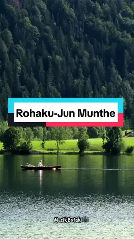 Rohaku - Jun Munthe #musikbatak #lagubatak #storymusikbatak #liriklagubatak #laguviral #bataktoba #bataktiktok #halakbatak #rohakku #junmunthe #horas #fyp 