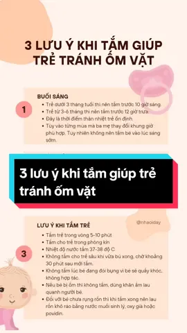 3 LƯU Ý KHI TẮM GIÚP TRẺ TRÁNH ỐM VẶT #mebimsua #chamsoctresosinh #mebim #nuoicondungcach #nhaoiday #mangthailandau #mevabe #trending #fyp 