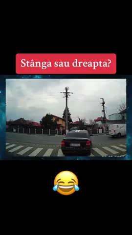 Stanga sau dreapta?! 😂🔊#stanga #sau #dreapta #foryou #Meme 
