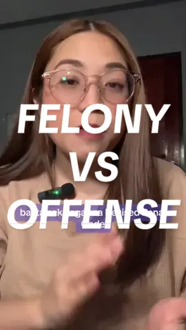 FELONY VS OFFENSE #crime #criminology #criminologist #rcrim #registeredcriminologist #law #criminologystudent 