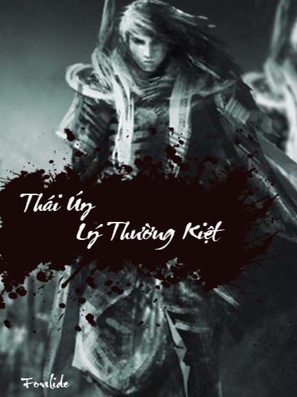 THÁI ÚY LÝ THƯỜNG KIỆT - TRẬN UNG CHÂU THÀNH . #lichsuvietnam , #template , #lythuongkiet