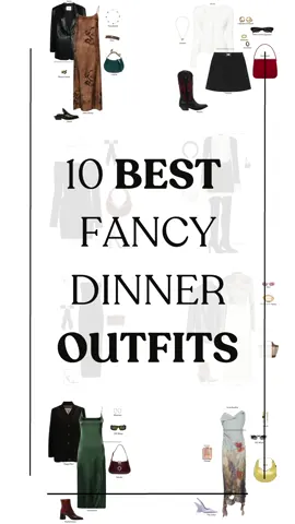 10 Best Fancy Dinner Outfits for Spring 2024 💅🏼🍴 • • • #fashion #fashiontiktok #fashioninspo #fyp #fypシ #fashiontok #styles #style #outfit #outfitinspiration #outfitideas #outfitoftheday #casualoutfits #dinnerootd #dinneroutfit #fancystyling 