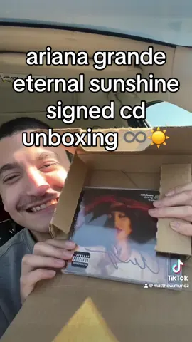 love you foreva ari ♾️☀️ #fyp #foryou #arianagrande #eternalsunshine #arianator #signedcd #signedcopy #cd #unboxing #haul