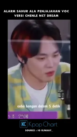 Ini alarm ampu banget... 🤭🤣🙊 Bagaimana menurutmu?  #kpopchart #nct #chenle 