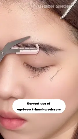 ☆Correct use of eyebrow trimming scissors☆ #eyebrowtrimmer #makeuptips  #makeup #makeuphacks  #browshaping #eyebrowtutorial  #fyp #VIGORSHOP 