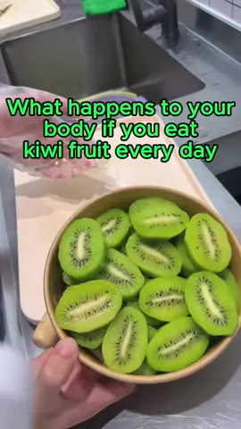 What happens to your body if you eat kiwi fruit every day?#health #nowyouknow #DidYouKnow #foryou #fyp #body 