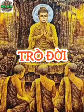 #223 #LờiPhậtDạy #NgheNgẫmNghĩ #ViênPhúc #xuhuongtiktok 