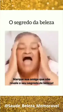 Se liga no segredo! #meme  #beleza #pele  #botox 
