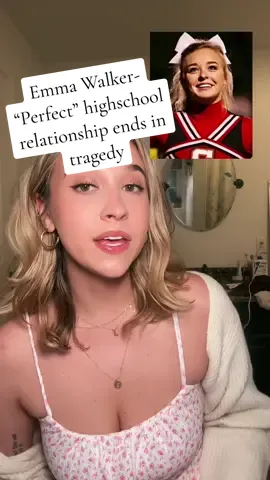 “ Perfect “ Highschool relationship ends in tragedy #emmawalker #truecrimecommunity #truecrimetok #truecrimejunkie #truecrime #truecrimestory #longervideos #grwm #grwmmakeup 