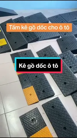 Tấm kê gồ dốc cho ô tô, xe máy #xuhuong #trending #xeoto #phukienxeoto #vairal 