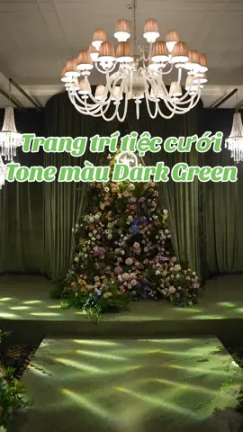 Trang trí tiệc cưới tone màu Dark-green! #weddingwondersvietnam  #maihousesaigon  #trangtritieccuoi  #xuhuong 