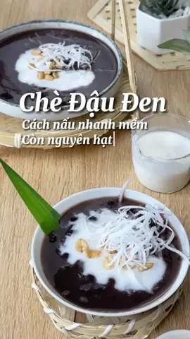 Nấu chè đậu đen không hề khó 🫘💌 #boxstudio 