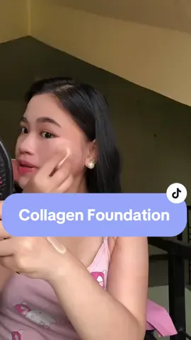 Sobrang ganda sa mukha user here since 2022! #collagenfoundation #3in1foundation 