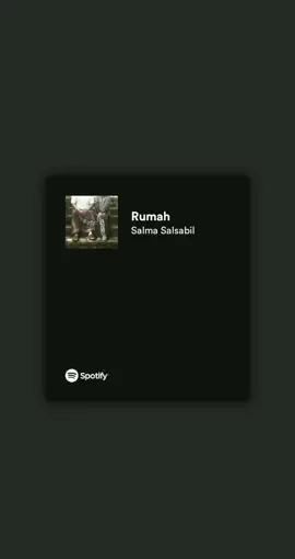 #rumah #salmasalsabil #musicvibes #lyricsvideo #spotify #fypシ #foryourpage 