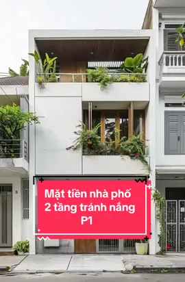 Tổng hợp 1 số mẫu mặt tiền nhà phố 4-5m đẹp .Sơn trắng , gỗ ngoài trời và cây xanh . Tránh nắng hướng Tây. Nguồn : St #nhapho #nhadep #thicongtrongoi#minimaldesign#Aibot#nhapho2 tang