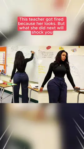 This Teacher got fired because her looks! #LearnOnTikTok #truestory #teacher #school #foryou 