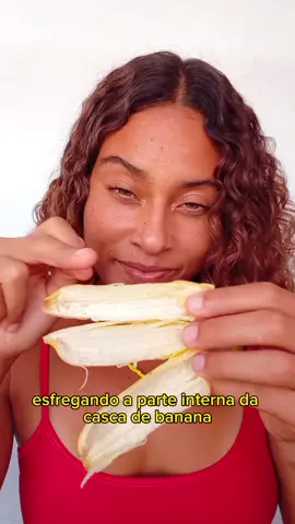 ✨Esta dica é infalível! #dicas #autocuidado #banana 