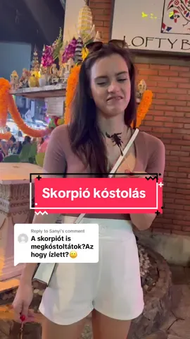 Replying to @Sanyi  Küldeném a tesómnak, Hajninak és mindenkinek akinek skorpió a csillagjegye 🤣😅 #skorpió #thaiföld #ropogós #nemolyanrossz 