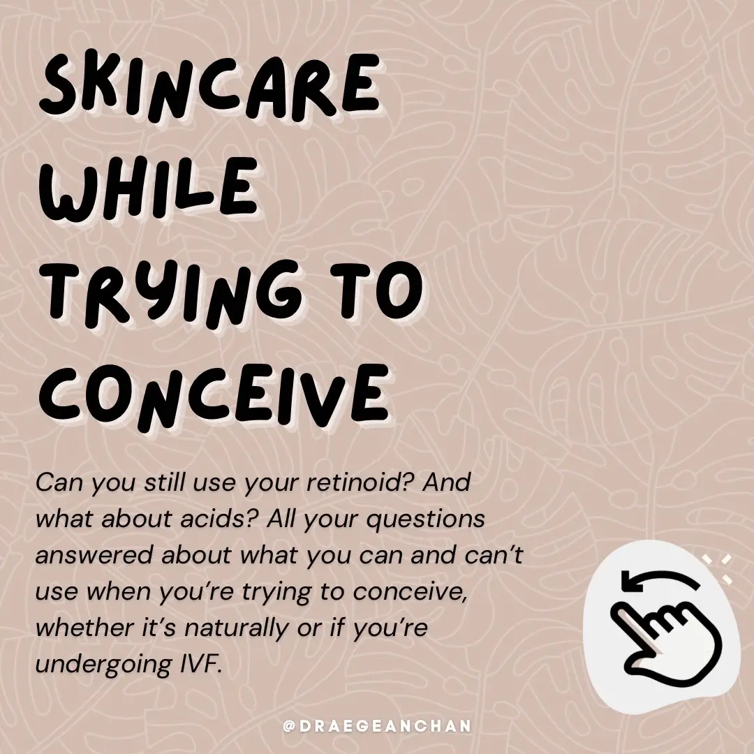 #ttc #ttcskincare #derm I hope this guide will help provide some clarity. This can be a very stressful time, so I hope this helps relieve a little bit of the stress around what you can and can’t do for your skin care.  Of course, if you have any specific questions, I always recommend that you chat about it with your obstetrician and dermatologist.  📩 Any other skincare questions while trying to conceive?