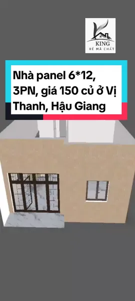 Mẫu nhà panel 6*12, 3PN, 150 củ ở Vị Thanh, Hậu Giang @🏡 NHÀ LẮP GHÉP KING 🏡✅ #nhalapgheppanel #nhalapghep #nhapanel #panel #nhapanelgiare #nhalapghepmytho #nhalapghepking #xuhuong #vithanhhaugiang #vithanhhaugiang 