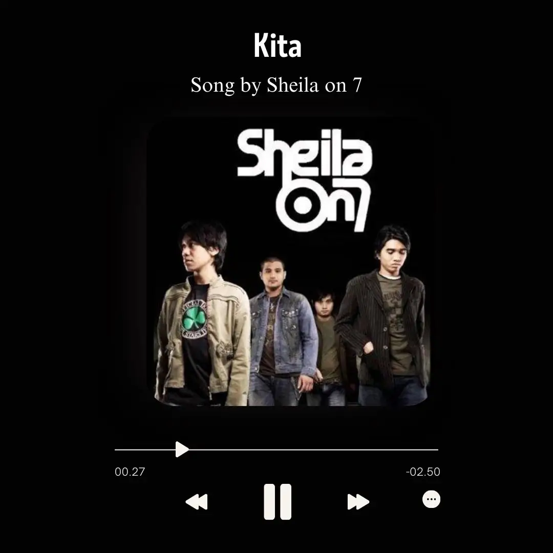 Kita by Sheila On 7 #musik #lagu #lirik #kita #sheilaon7 