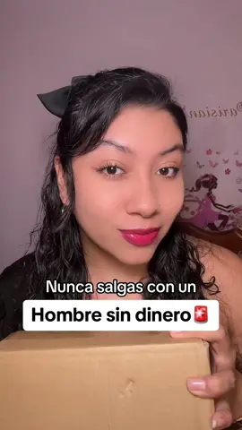 No salgas con Hombres sin dinero 🫣🚨 #hombres #novio #novios #mujeresinteresadas #relacionestoxicas #parejassanas #relacionessanas #amorpropio #mujeresdevalor #unboxing #longervideos 