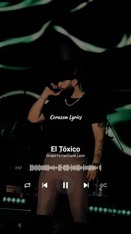El tóxico 🥀❤️‍🩹 #carinleon #grupofirme #regionalmexicano #musicamexicana 