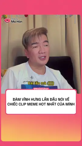 Đàm Vĩnh Hưng tâm sự nhẹ về chiếc meme Iconic của mình 🥰 #thisismohon #tiktokgiaitri 