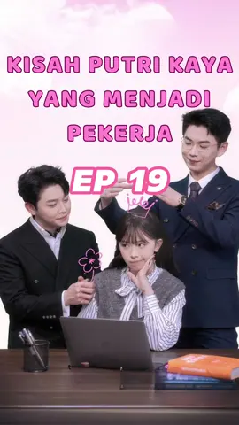 KISAH PUTRI KAYA YANG MENJADI PEKERJA#DRAMA #DRAMATIKTOK #FYP #LONGERVIDEOS