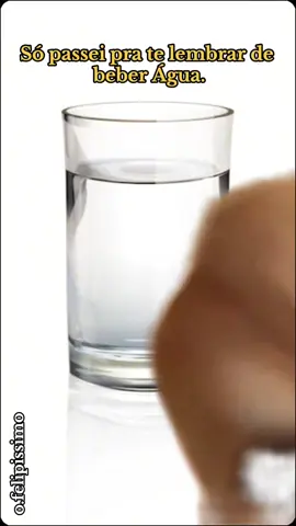 não esquece hein...#Meme #MemeCut #CapCut #agua #bebaagua 