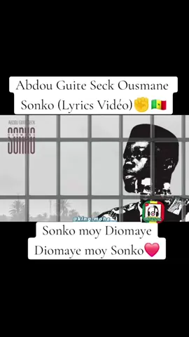 #CapCut Abdou Guite Seck - Ousmane Sonko (Lyrics Vidéo)#kingmohamusic #vues #astuce #conseil #senegalaise_tik_tok 